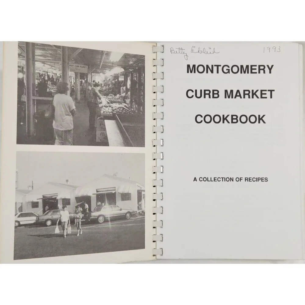 1993 Montgomery Curb Market Association Cookbook Recipes Alabama Southern Local